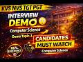 👉 KVS NVS Candidates MUST Watch This Demo Topic 😳| CS Interview Strategy🔥#kvsnvsinterview #cspathway