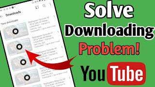 try downloading failed video again | youtube download problem
