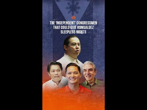 Panoorin: Kilalanin ang 'independiyenteng' mambabatas ng bahay na kumukuha sa Romualdez