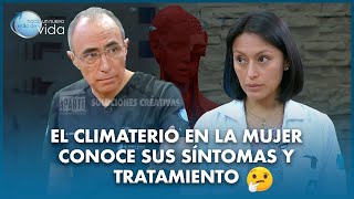 El Climaterio en la mujer conoce sus síntomas y tratamiento