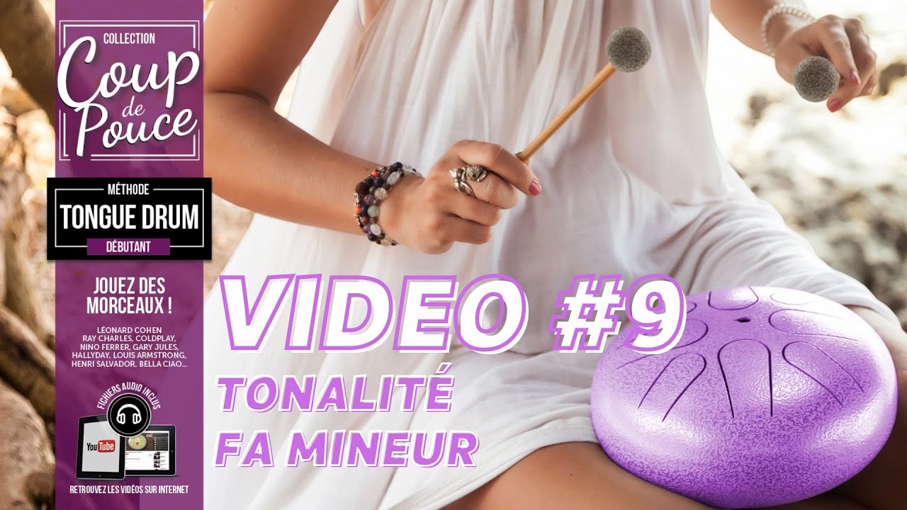 Méthode Tongue Drum Tonalité Fa mineur 8 - Arpège et Tourbillon