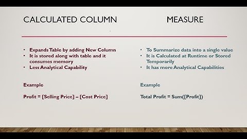 Measure vs Calculated Column in Power BI  - When to use which one