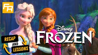 Frozen Recap - 15 Story Lessons