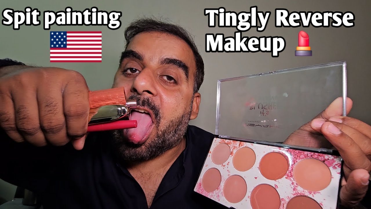 ASMR - Fast & Aggressive spit painting your Tingly reverse Makeup  💄