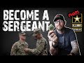 GET PROMOTED TO SERGEANT You Need To Do This To Make E5 In The Army GET PROMOTED TO SERGEANT You Need To Do This To Make E5 In The Army