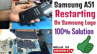 Samsung A51 Restarting on samsung logo