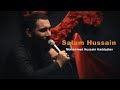 Salam hussain  mohammed hussain haddadian  english sub