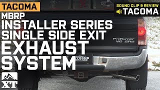 Tacoma MBRP Installer Series Single Exhaust System - Side Exit (2005-2015 4.0L) Sound Clip & Review