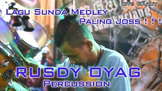 SUNDA MEDLEY - RUSDY OYAG PERCUSSION (LIVE GARUT) SONG