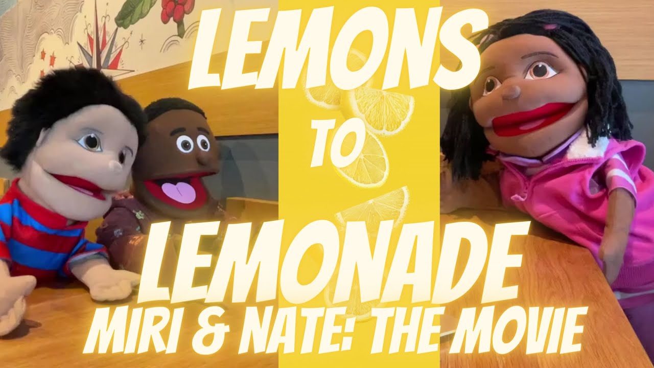 Miri & Nate The Movie Lemons to Lemonade Trailer YouTube
