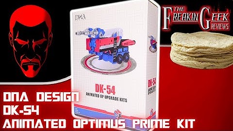 MY HEART IS FARTING | DNA Design DK-54 Animated Optimus Prime KIT: EmGo