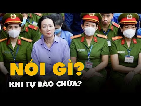 Vụ Vạn Thịnh Phát: Bà Trương Mỹ Lan nói gì khi tự bào chữa