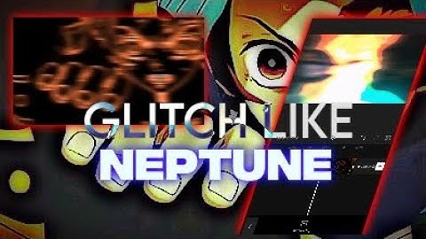 Glitch like Neptune | Capcut tutorial