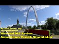 Missouri DLC Expansion Pack Review - My Likes, Dislikes and Comments for American Truck Simulator
