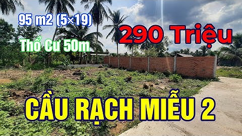 (đã bán)Đất Nền Giá Rẻ Có Thổ Cư Gần Cầu Rạch Miễu 2 ,Dân Đông, Xây Nhà Ở Thuận Tiện,Xã An Khánh-