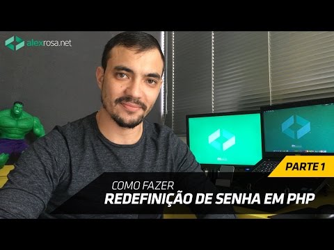 Redefinição de senha em PHP - Parte 1