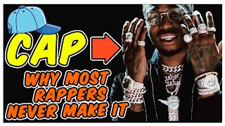 Why Most Rappers Never Make It