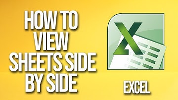 How To View Sheets Side By Side Excel Tutorial