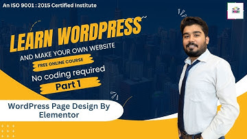 Digital Marketing Training Session 5 | Part 1 | WordPress Page Design By Elementor | 100% Real-Time