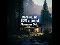 Cafe Music BGM channel - Light Escape (Official Music Video)