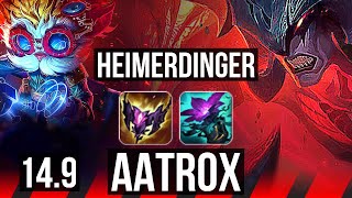 HEIMERDINGER vs AATROX (TOP) | 7 solo kills, Godlike, 500+ games, 11/3/4 | NA Master | 14.9