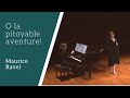 Ravel o la pitoyable aventure lheure espagnole