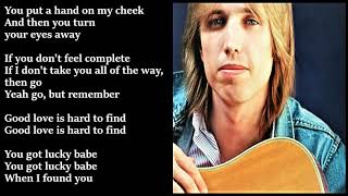 Tom Petty - You Got Lucky LYRICS