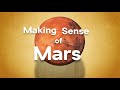 Making Sense Of Mars | Mars Academy Episode 1