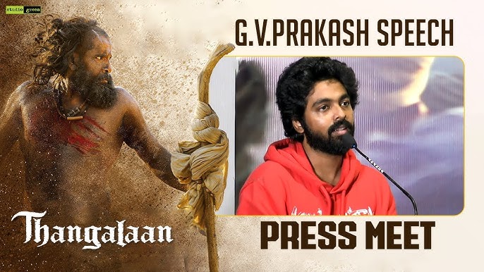 GV Prakash Speech | Thangalaan Press Meet | Chiyaan Vikram | Pa Ranjith |  Parvathy | Studio Green