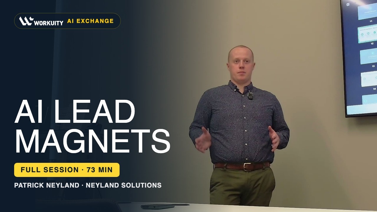 Workuity | AI Resource Library AI Lead Magnets complete session with Patrick Neyland
