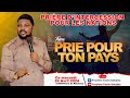 Prire dintercession pour les nations  prie pour ton pays mercredi le 24042024