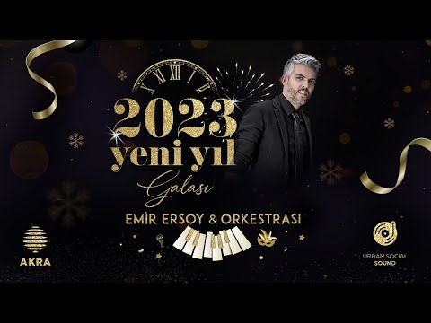 Emir Ersoy & Orkestrası ile Yeni Yıl Galası