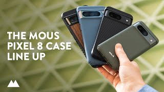 THE GOOGLE PIXEL 8 MOUS CASE LINE UP!