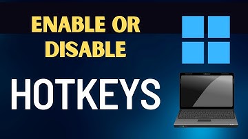 Hotkeys Enable or Disable Windows 10/11