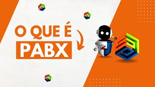 O que é PABX?