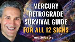 Mercury Retrograde, November 2024: What Each Zodiac Sign Should Know w/ Christopher Renstrom Next Mercury Retrograde 2024
