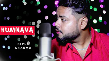 Humnava Mere cover Song | Jubin Nautiyal | Manoj Muntashir | Bhushan Kumar | Bipul sharma|