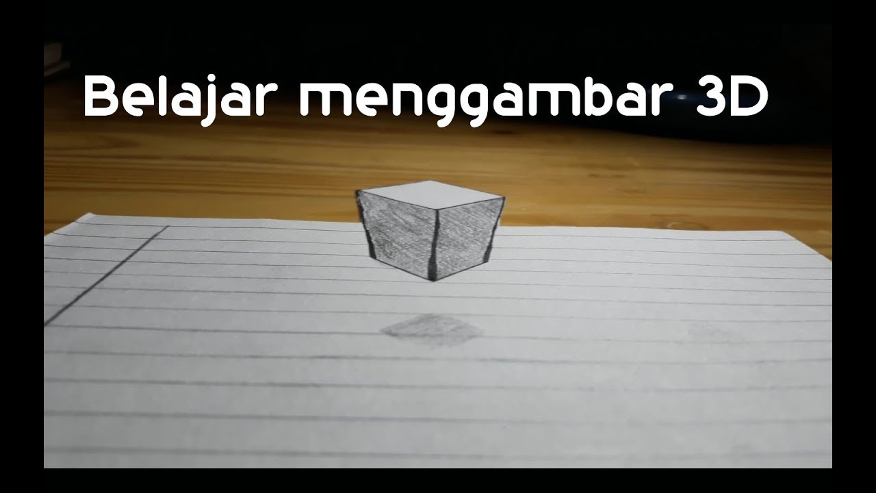 Belajar Menggambar 3 Cara Menggambar Kotak 3D Sederhana Dengan