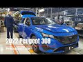 2022 peugeot 308 production line  peugeot factory in mulhouse france  how car is made