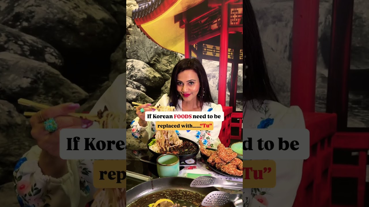 Pehla Tu for Korean FOOD Lovers - Hanok restaurant Dubai 