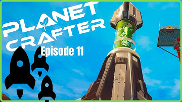 Rocket Time! - Planet Crafter S1E11