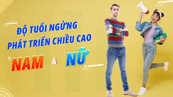 Con gái tăng chiêu cao đến bao nhiêu tuổi