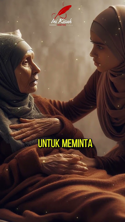 Kisah Permintaan Khadijjah R.A Sebelum Wafat #kisahsahabatrasul #kisah #history