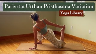 Lizard Pose Twist with Quad Stretch - Parivrtta Utthan Pristhasana Variation