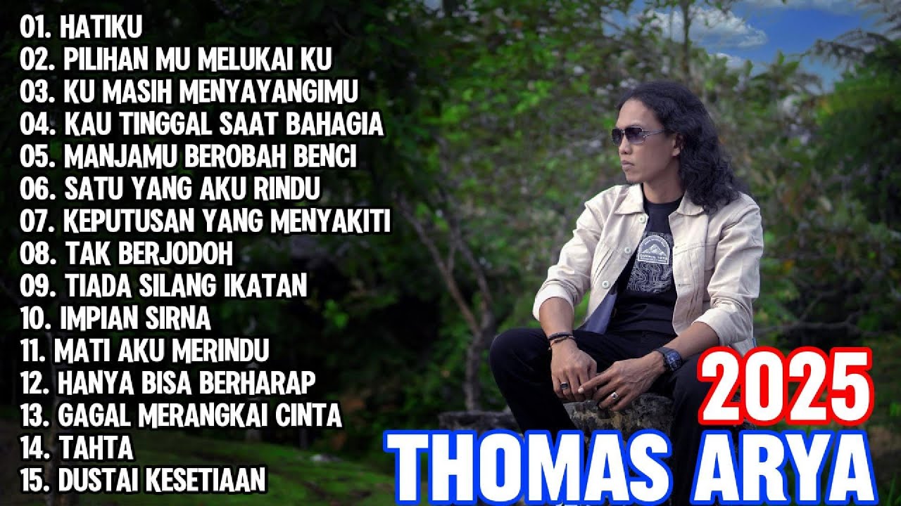 Thomas Arya Full ALbum 2025