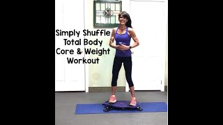 Simply Shuffle core and weight training workout