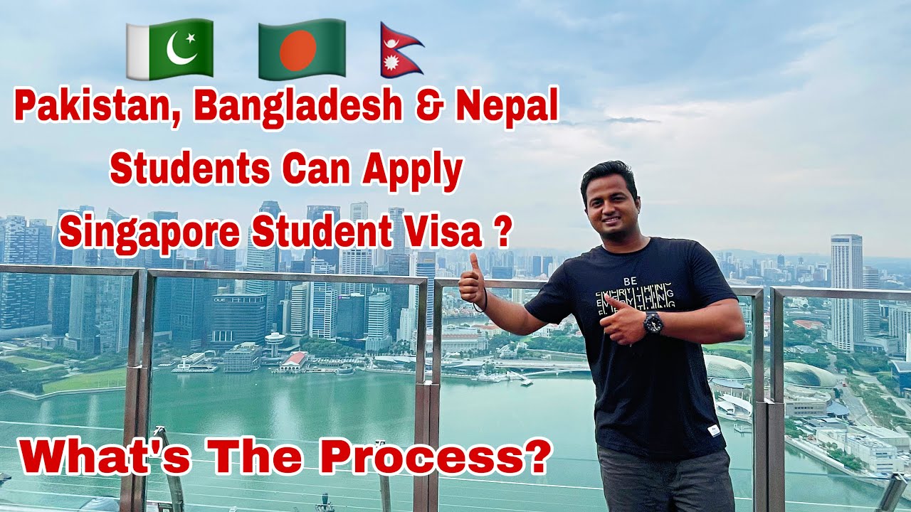 Pakistan Bangladesh Nepal Can Apply For Singapore Student Visa pakistan-bangladesh-nepal-can-apply-for-singapore-student-visa