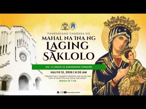 Baclaran Church: Ika-15 Linggo sa Karaniwang Panahon