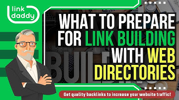 What To Prepare For Link Building With Web Directories