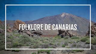 Folklore de las Islas Canarias